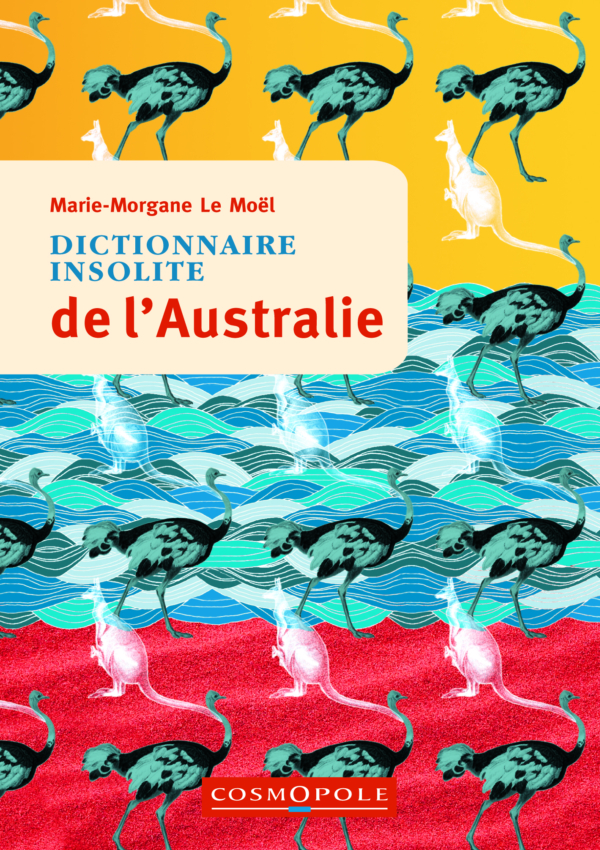 Dictionnaire insolite de l'Australie