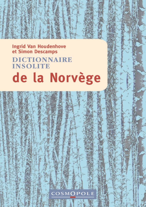 Dictionnaire insolite de la Norvège