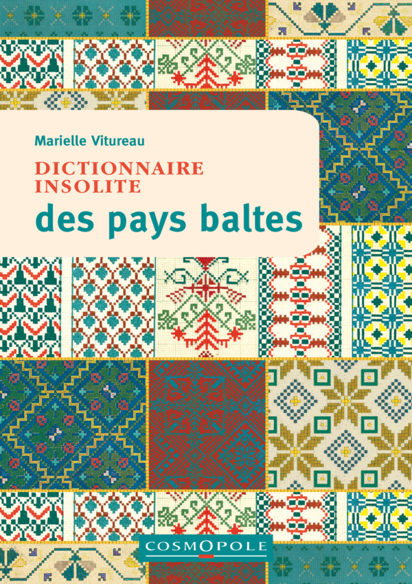Dictionnaire insolite des pays baltes