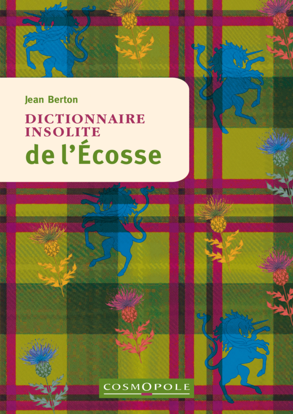 Dictionnaire insolite de l'Écosse