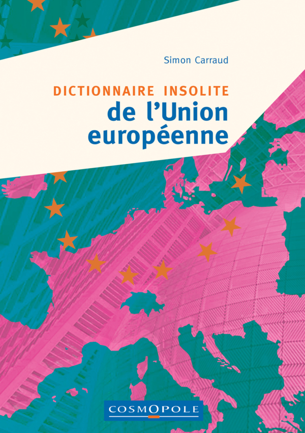 Dictionnaire insolite de l'Union Européenne OK.indd