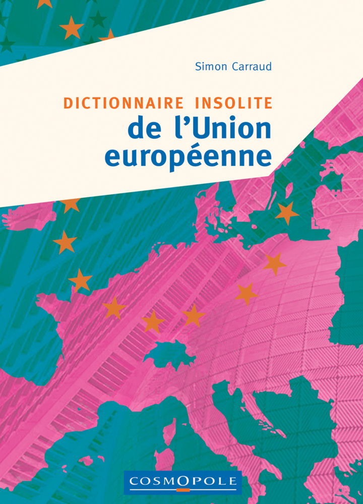 Dictionnaire insolite de l'Union Européenne OK.indd